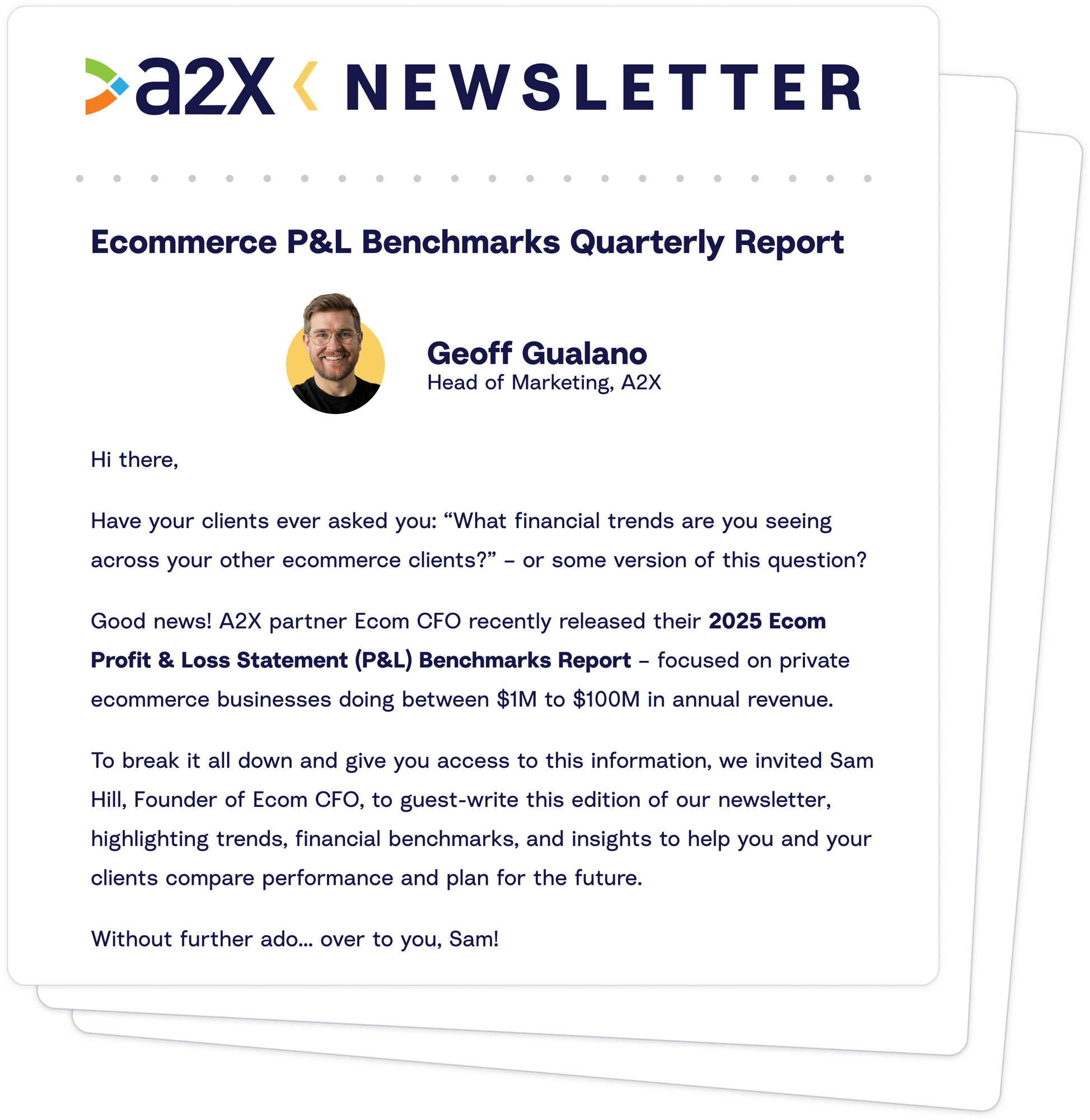 Catch up on recent editions of the A2X Newsletter